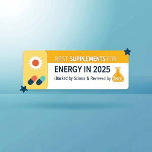 Best Supplements for Energy in 2025 (Backed by Science & Reviewed by Users)